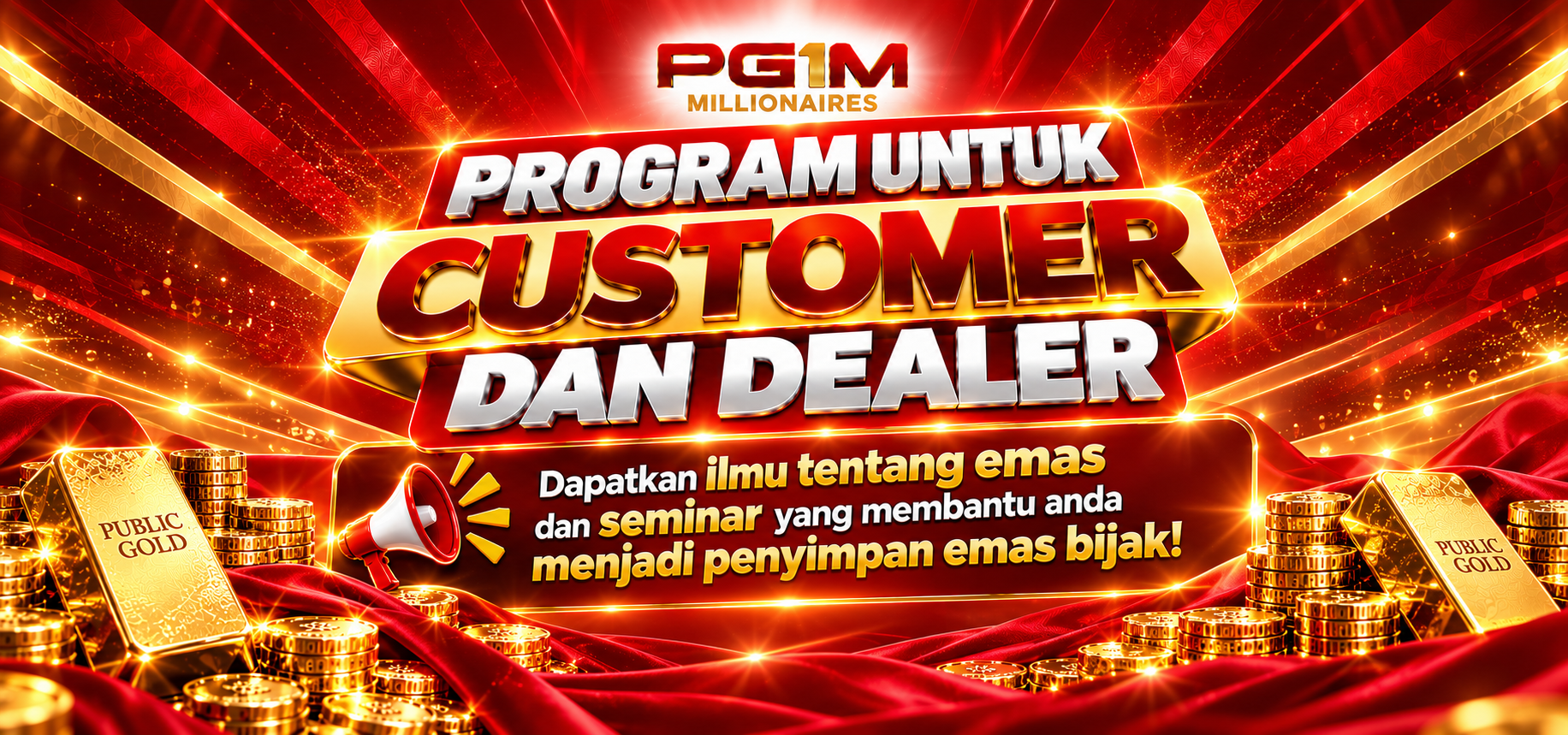 Poster rasmi PG1M — Program untuk Customer dan Dealer, ilmu tentang emas dan seminar